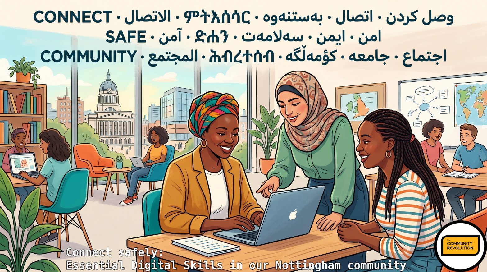 Connect safely; Essential Digital Skills in our Nottingham community.